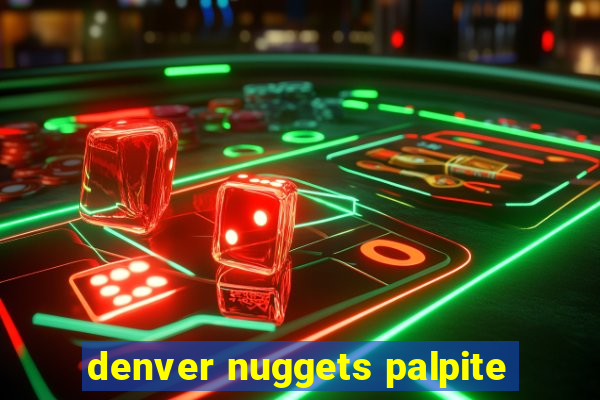 denver nuggets palpite